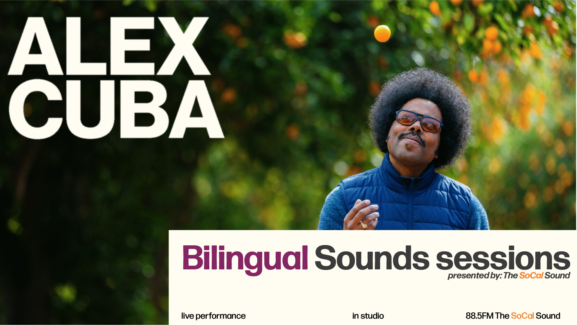 Alex Cuba – Bilingual Sounds Session